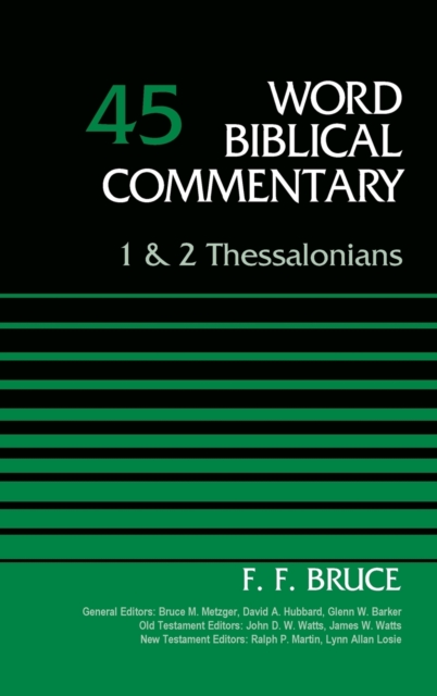 1 and 2 Thessalonians, Volume 45, Hardback Book