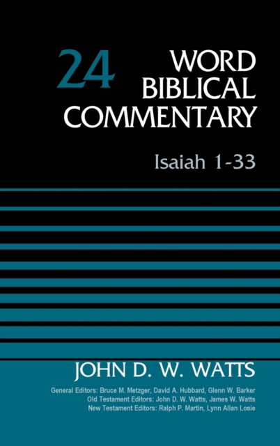 Isaiah 1-33, Volume 24 : Revised Edition, Hardback Book