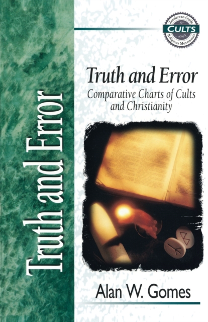 Truth and Error : Comparative Charts of Cults and Christianity, EPUB eBook