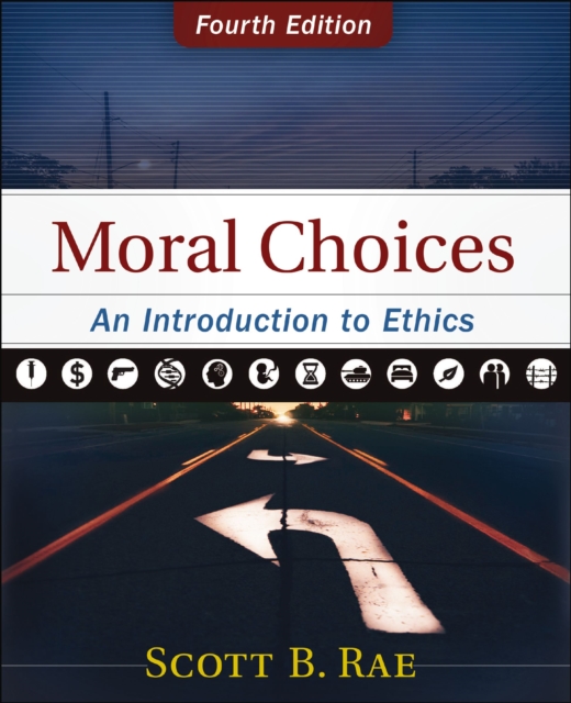 Moral Choices : An Introduction to Ethics, EPUB eBook