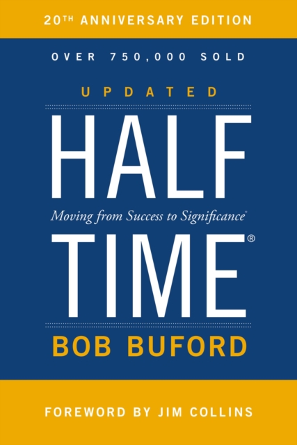 Halftime : Moving from Success to Significance, EPUB eBook