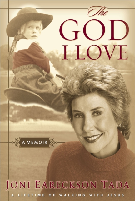 The God I Love : A Memoir, EPUB eBook