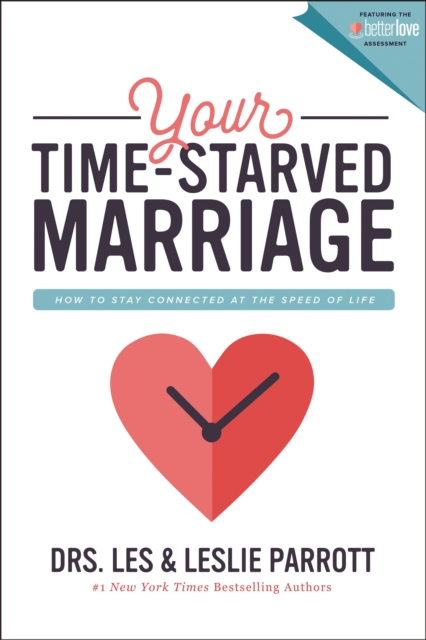 Your Time-Starved Marriage : How to Stay Connected at the Speed of Life, EPUB eBook