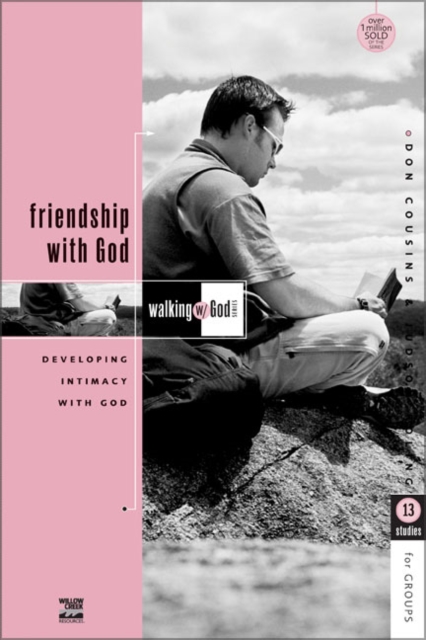 Friendship with God : Developing Intimacy with God, Paperback Book