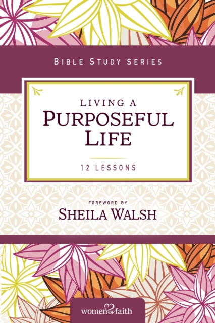 Living a Purposeful Life, EPUB eBook