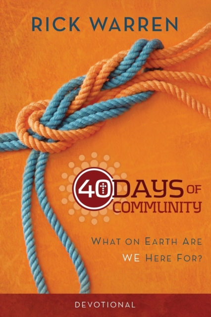 40 Days of Community Devotional : What on Earth Are We Here For?, Paperback / softback Book