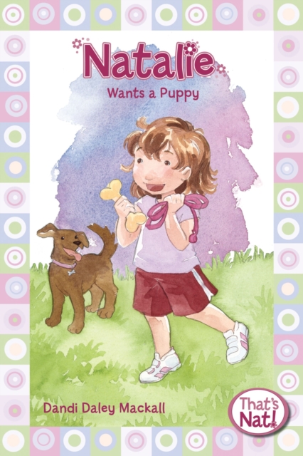 Natalie Wants a Puppy, Paperback / softback Book
