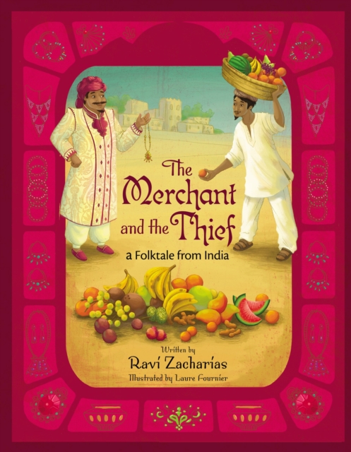 The Merchant and the Thief : A Folktale from India, Hardback Book