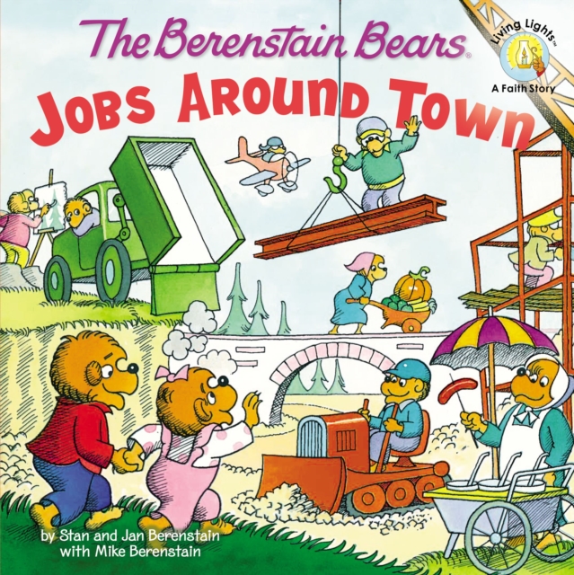 The Berenstain Bears: Jobs Around Town, Paperback / softback Book