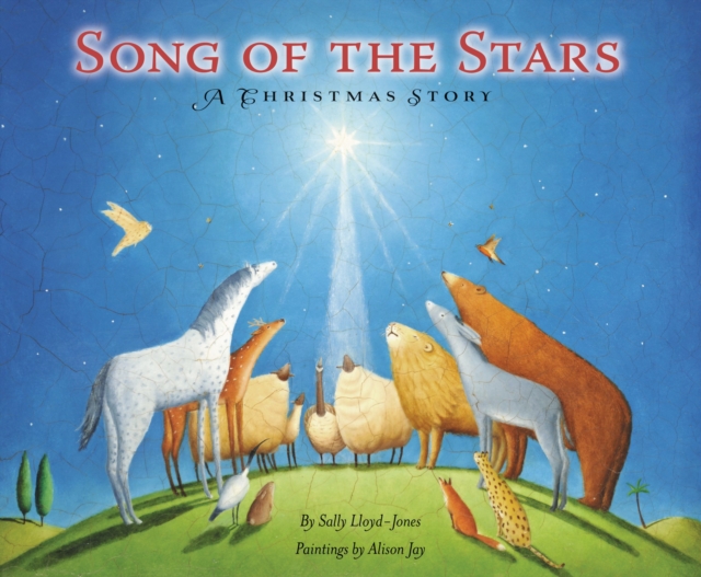 Song of the Stars : A Christmas Story, Hardback Book