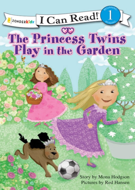 The Princess Twins Play in the Garden : Level 1, EPUB eBook