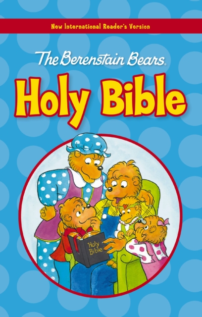 NIrV, The Berenstain Bears Holy Bible, EPUB eBook
