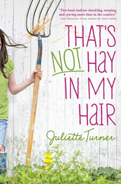 That's Not Hay in My Hair, Paperback / softback Book
