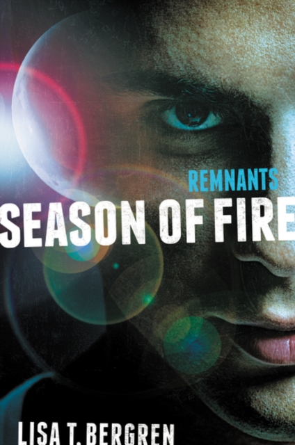 Remnants: Season of Fire, Hardback Book
