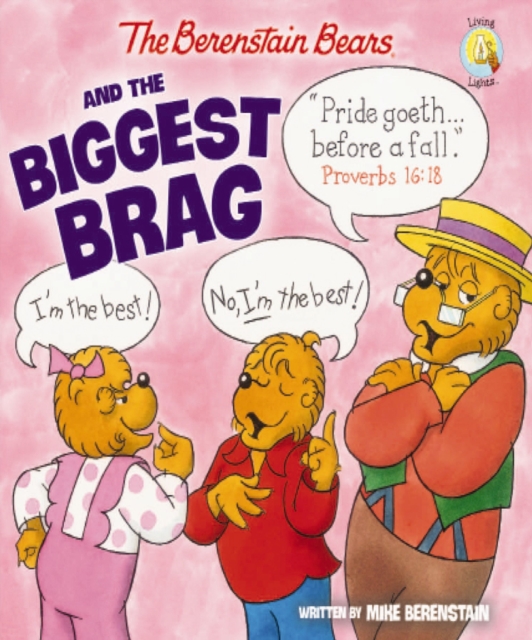The Berenstain Bears and the Biggest Brag, PDF eBook