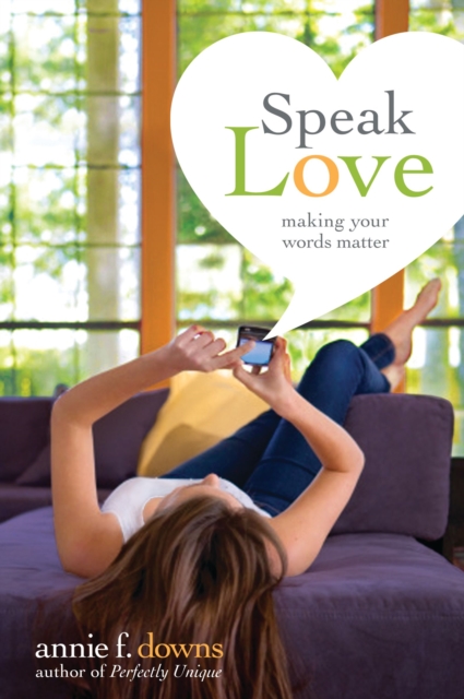 Speak Love : Making Your Words Matter, EPUB eBook