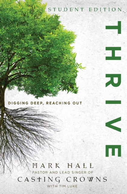 Thrive Student Edition : Digging Deep, Reaching Out, EPUB eBook