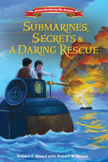 Submarines, Secrets and a Daring Rescue, EPUB eBook