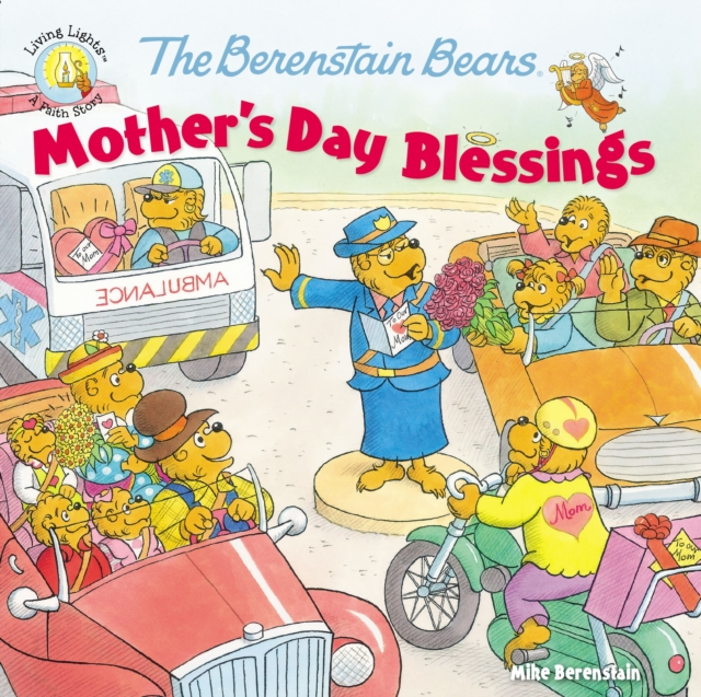 The Berenstain Bears Mother's Day Blessings, Paperback Book