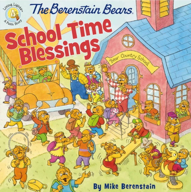 The Berenstain Bears School Time Blessings, PDF eBook
