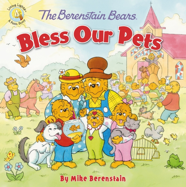 The Berenstain Bears Bless Our Pets, PDF eBook
