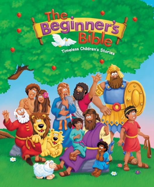 The Beginner's Bible : Timeless Children's Stories, Hardback Book