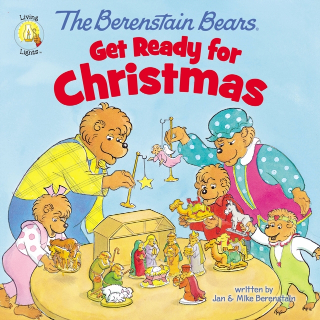 The Berenstain Bears Get Ready for Christmas, PDF eBook