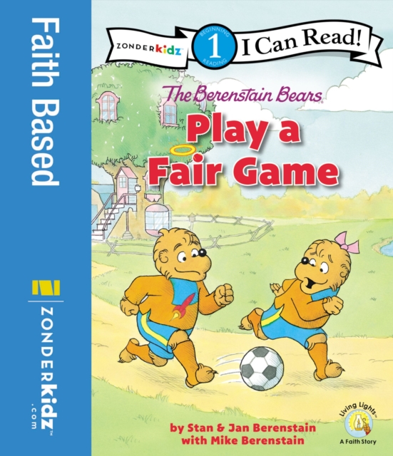 The Berenstain Bears Play a Fair Game : Level 1, PDF eBook