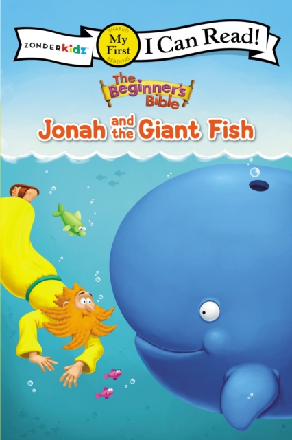 The Beginner's Bible Jonah and the Giant Fish : My First, Paperback / softback Book