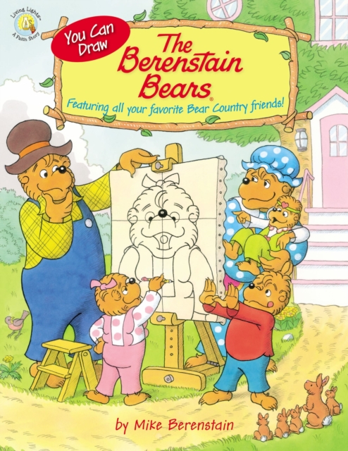 You Can Draw The Berenstain Bears : Featuring all your favorite Bear Country friends!, Paperback / softback Book