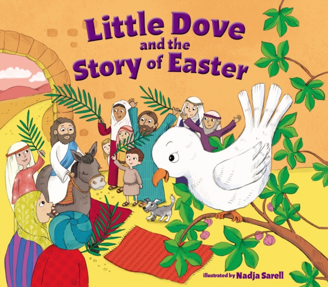 Little Dove and the Story of Easter, Board book Book