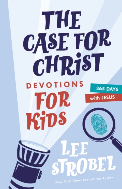 The Case for Christ Devotions for Kids : 365 Days with Jesus, EPUB eBook