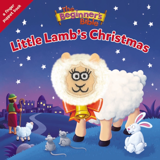 The Beginner's Bible Little Lamb's Christmas : A Finger Puppet Board Book, Board book Book