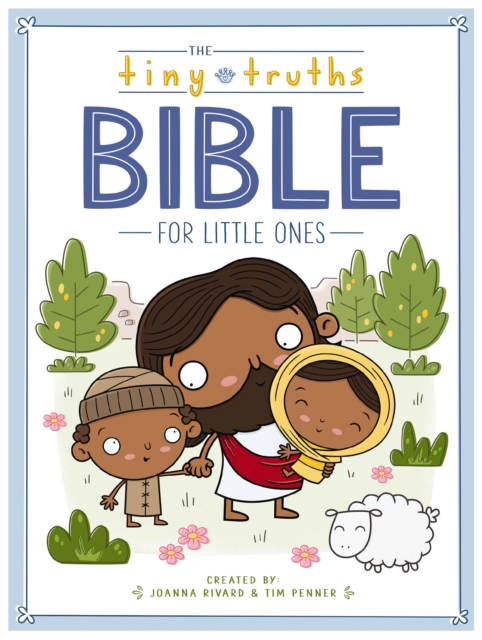 The Tiny Truths Bible for Little Ones, Board book Book