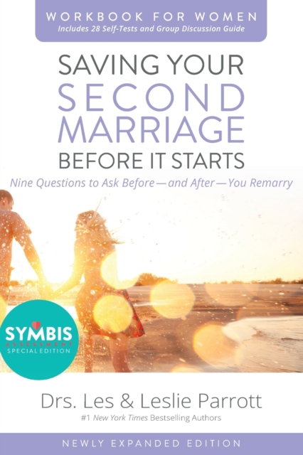 Saving Your Second Marriage Before It Starts Workbook for Women Updated : Nine Questions to Ask Before---and After---You Remarry, Paperback / softback Book