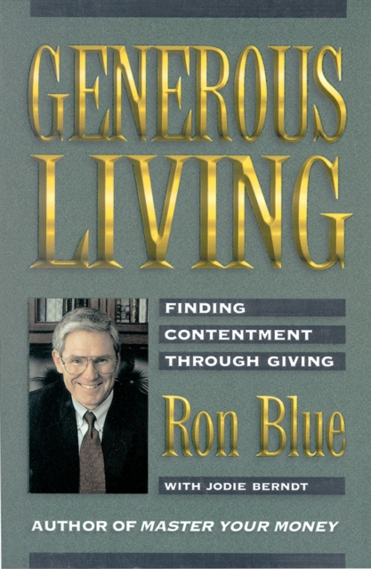 Generous Living : Finding Contentment Through Giving, EPUB eBook