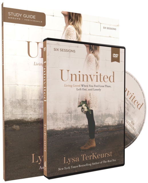 Uninvited Study Guide with DVD : Living Loved When You Feel Less Than, Left Out, and Lonely, Paperback / softback Book