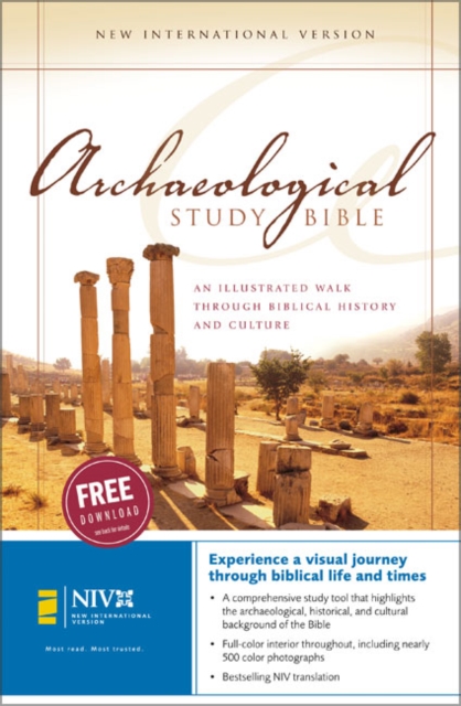Archaeological Study Bible : An Illustrated Walk Through Biblical History and Culture, Hardback Book