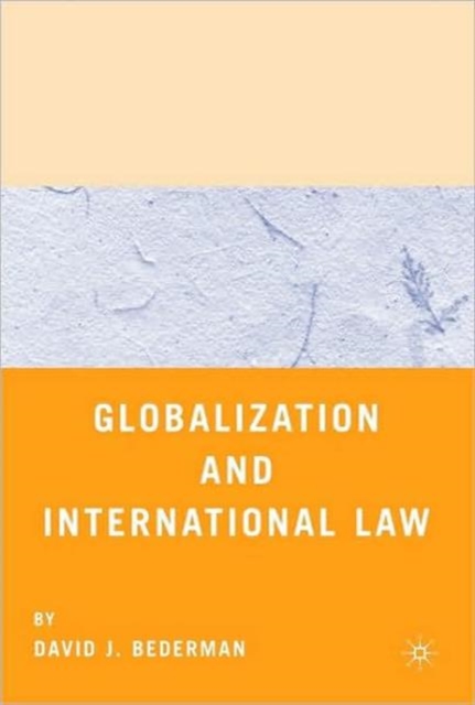 Globalization and International Law, Paperback / softback Book