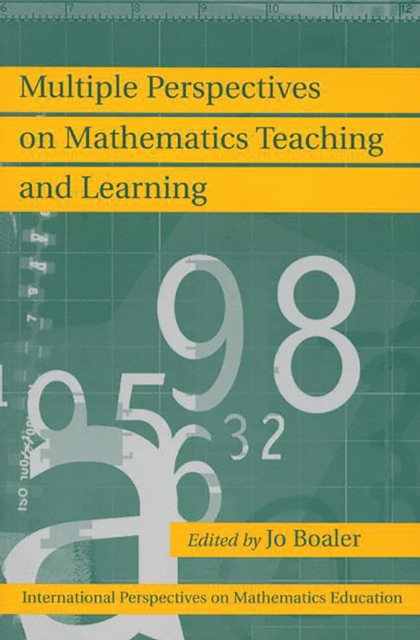 Multiple Perspectives on Mathematics Teaching and Learning, PDF eBook