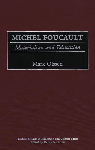 Michel Foucault : Materialism and Education, PDF eBook