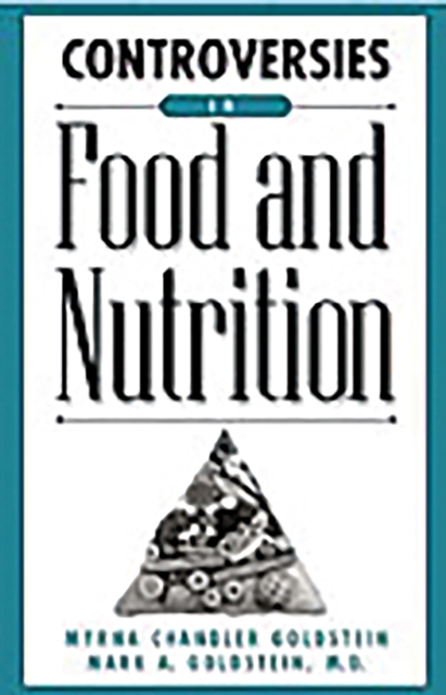 Controversies in Food and Nutrition, PDF eBook