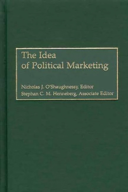 The Idea of Political Marketing, PDF eBook