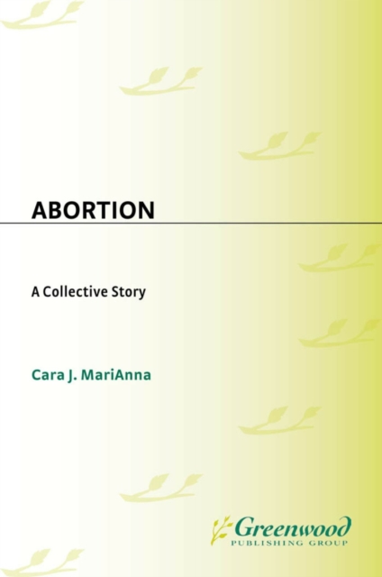 Abortion : A Collective Story, PDF eBook