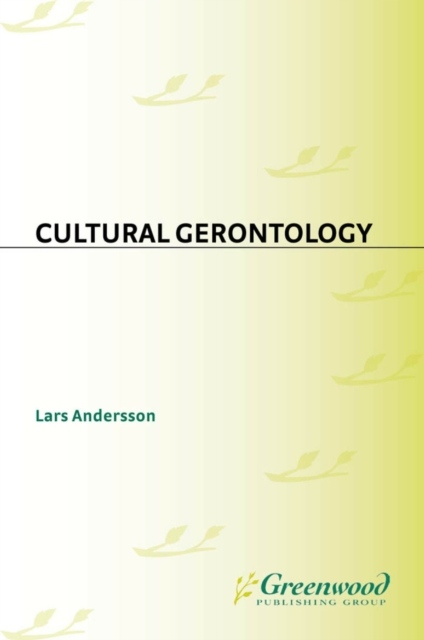 Cultural Gerontology, PDF eBook