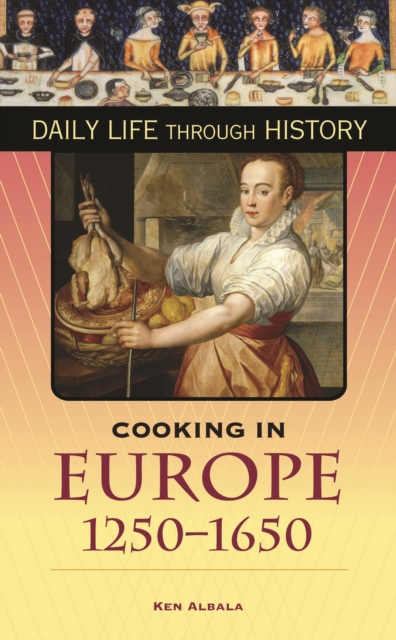 Cooking in Europe, 1250-1650, PDF eBook