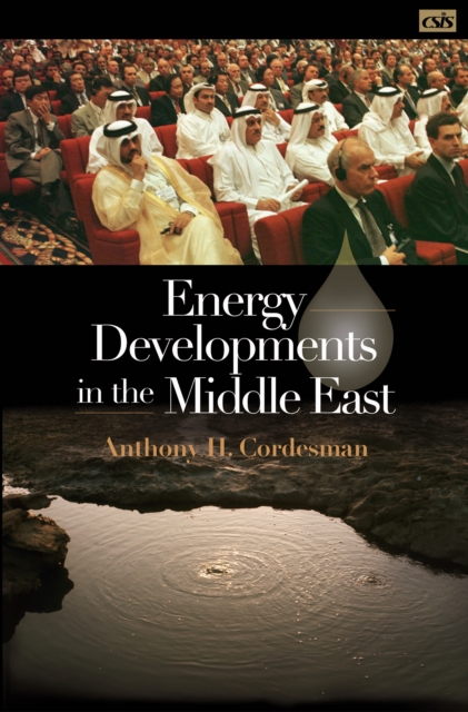 Energy Developments in the Middle East, PDF eBook