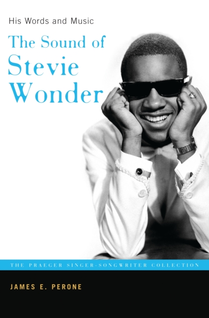 The Sound of Stevie Wonder : His Words and Music, PDF eBook