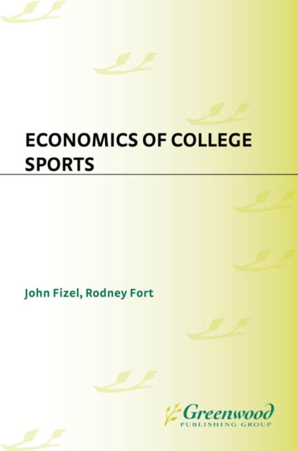 Economics of College Sports, PDF eBook