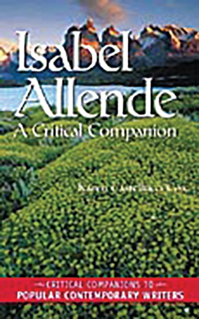 Isabel Allende : A Critical Companion, PDF eBook
